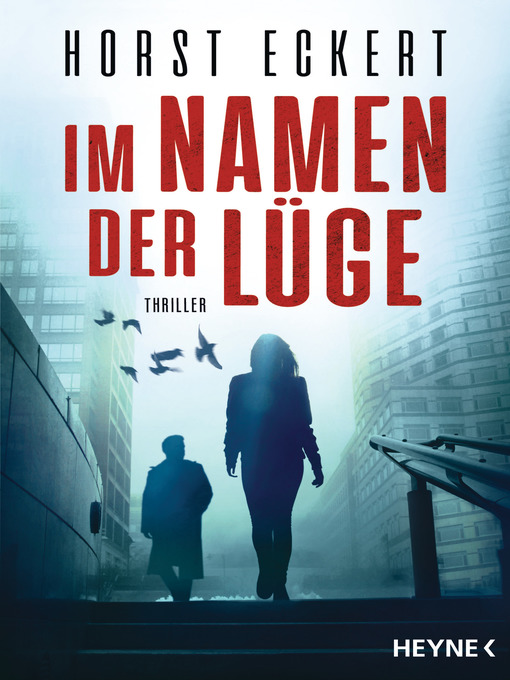 Title details for Im Namen der Lüge by Horst Eckert - Available